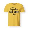 Mens Stay At Home Date Night Shirt