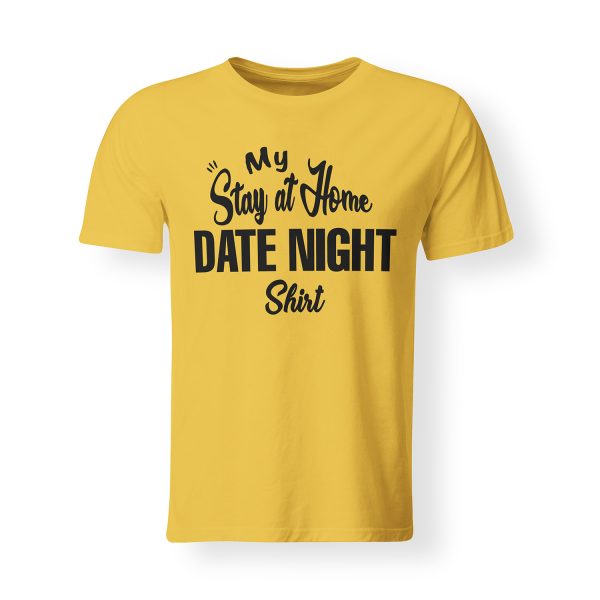 Mens Stay At Home Date Night Shirt