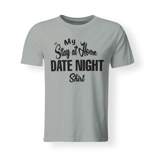 Mens Stay At Home Date Night Shirt