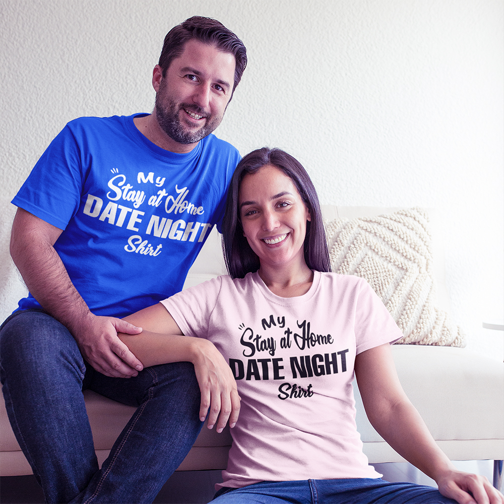 Couples Stay At Home Date Night T-Shirt Bundle