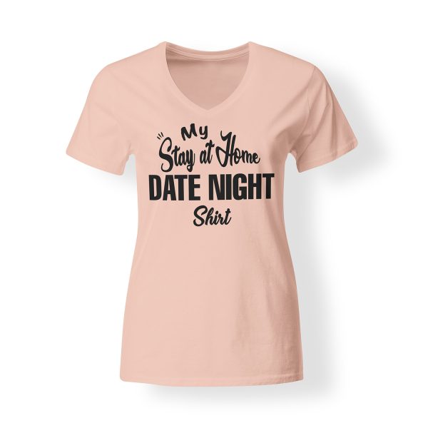 Womens Stay At Home Date Night Shirt